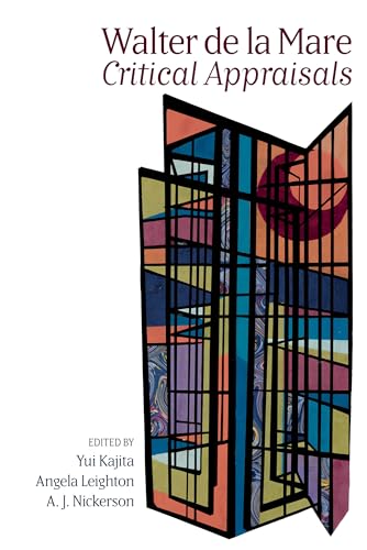 Walter de la Mare : Critical Appraisals : 95