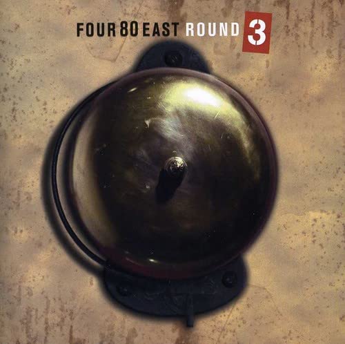Four80east - Round Three [CD]