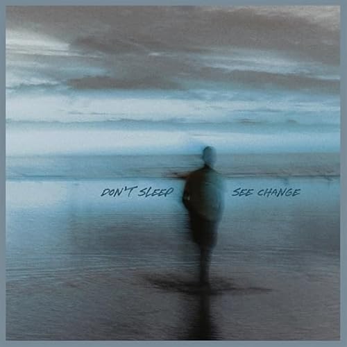 Don't Sleep - See Change [CD]
