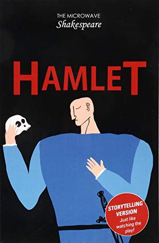 Hamlet (Microwave Shakespeare)