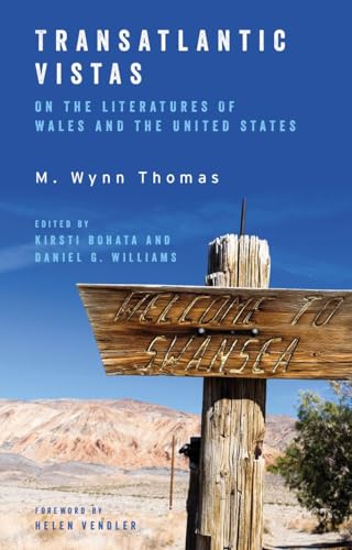 Transatlantic Vistas : On the Literatures of Wales and the United States