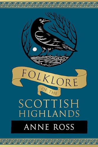 Folklore of the Scottish Highlands