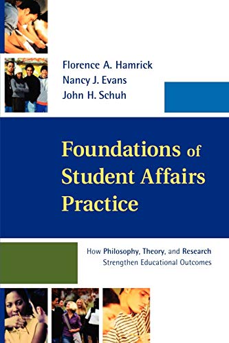 Foundations of Student Affairs Practice: How Philosophy