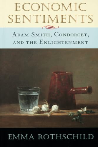 Economic Sentiments: Adam Smith