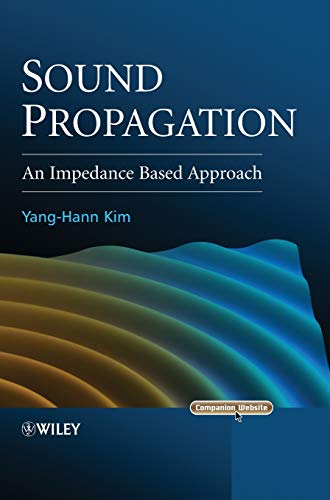 Sound Propagation : An Impedance Based Approach
