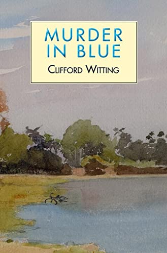 Murder in Blue: 1 (The Inspector Harry Charlton)