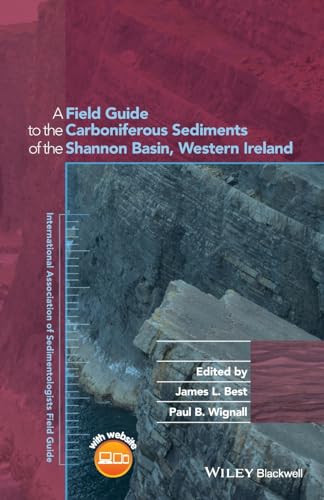 A Field Guide to the Carboniferous Sediments of the Shannon Basin