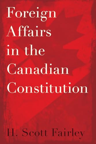 Foreign Affairs in the Canadian Constitution