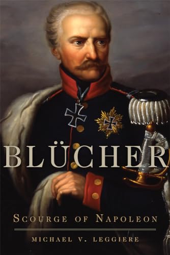 Portrait of Gebhard Leberecht von Blücher, Prussian field marshal, in uniform.