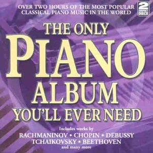 Various - The Only Piano Album You'll Ever Need [CD]