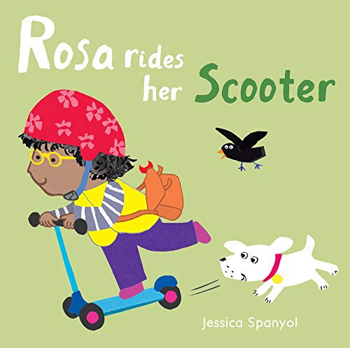 Rosa Rides her Scooter: 4 (All About Rosa (4))