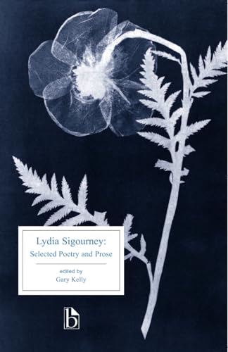 Lydia Sigourney : Selected Poetry and Prose