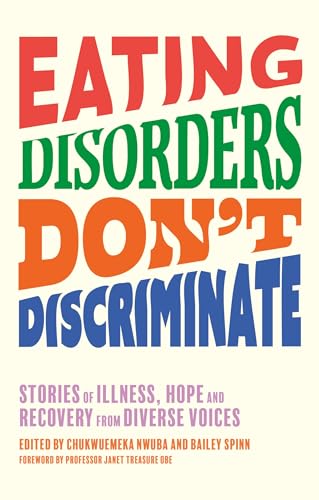 Eating Disorders DonÃ¢â‚¬â„¢t Discriminate