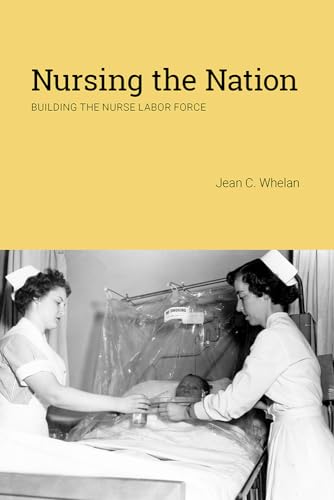 Nursing the Nation: Building the Nurse Labor Force