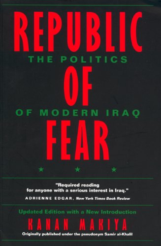 Republic of Fear: The Politics of Modern Iraq