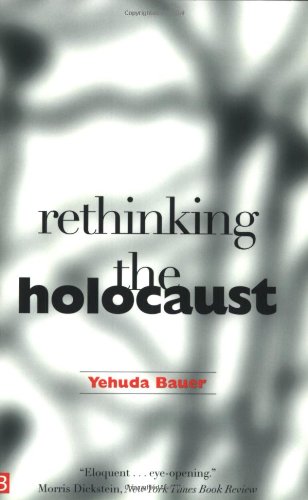 Rethinking the Holocaust (Yale Nota Bene)