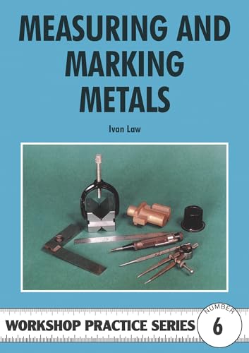Measuring & Marking Metals