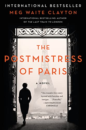 The Postmistress of Paris : A Novel