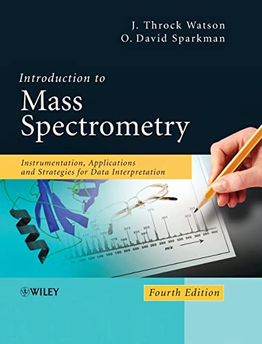 Introduction to Mass Spectrometry: Instrumentation