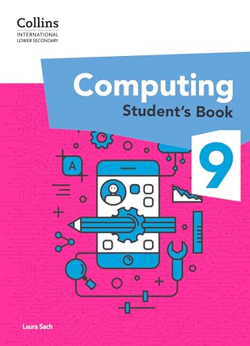 International Lower Secondary Computing Student's Book: Stage 9