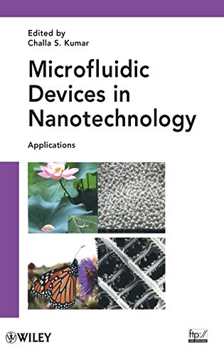 Microfluidic Devices in Nanotechnology: Applications: Pt. 2