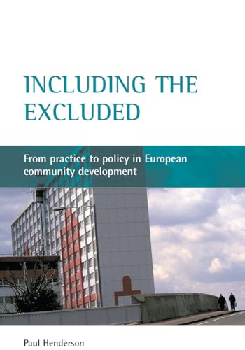 Including the excluded : From practice to policy in European community development