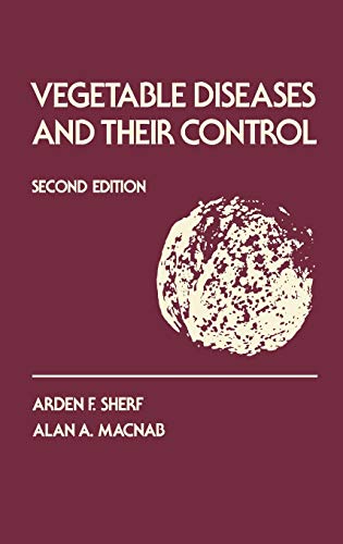 Vegetable Diseases and Their Control
