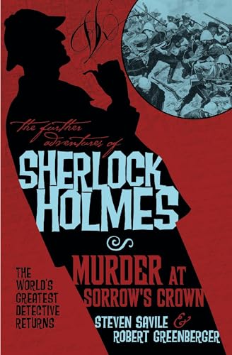 The Further Adventures of Sherlock Holmes: Murder at Sorrows Crown