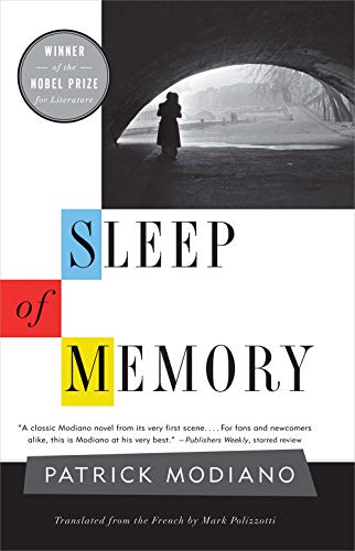 Sleep of Memory (The Margellos World Republic of Letters)