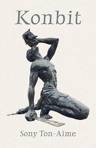 Book cover: "Konbit" by Sony Ton-Aime, featuring a sculpted figure.