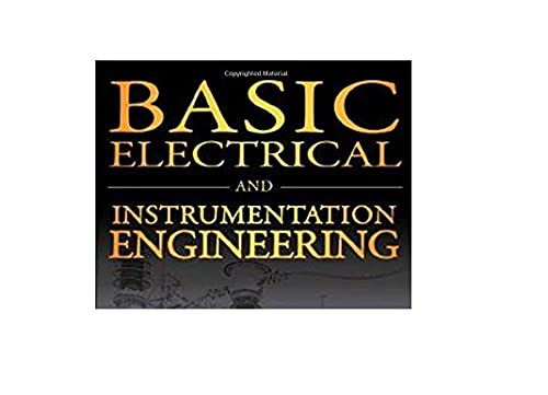 Basic Electrical and Instrumentation Engineering