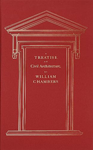 A Treatise on Civil Architecture