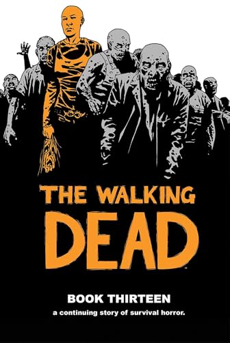 Walking Dead Hc Vol 13 (Mr)
