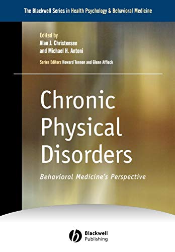 Chronic Physical Disorders: Behavioral Medicines Perspective