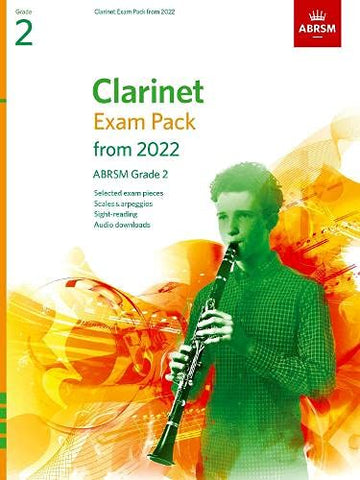 Clarinet Exam Pack from 2022, ABRSM Grade 2: Selected from the syllabus from 2022. Score & Part, Audio Downloads, Scales & Sight-Reading (ABRSM Exam Pieces)