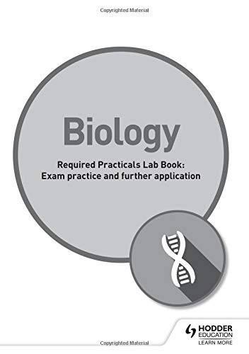 AQA GCSE (9-1) Biology Student Lab Book: Exam practice and further application