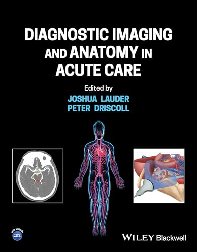 Diagnostic Imaging and Anatomy in Acute Care