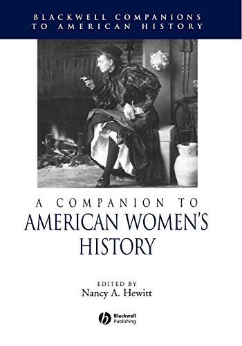 A Companion to American Womens History