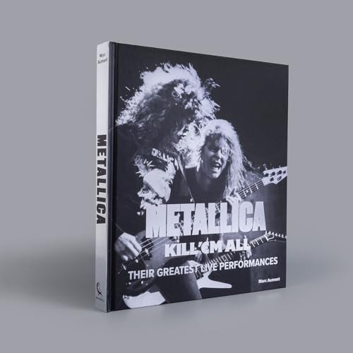 Metallica: Kill 'Em All : Their Greatest Live Performances