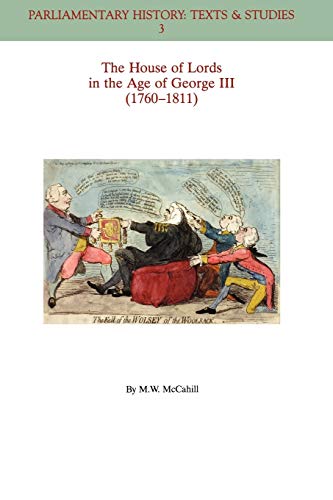 The House of Lords in the Age of George III (1760-1811)