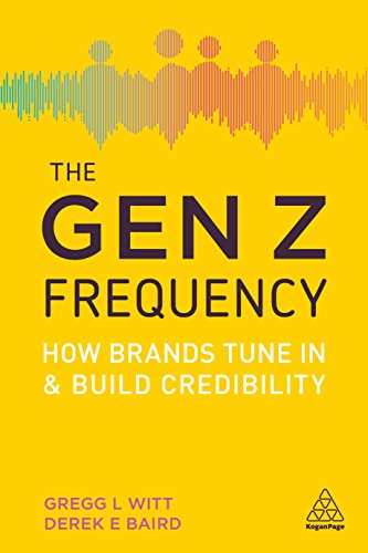 The Gen Z Frequency : How Brands Tune In and Build Credibility