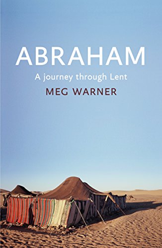 Abraham: A Journey Through Lent (Lent Book)
