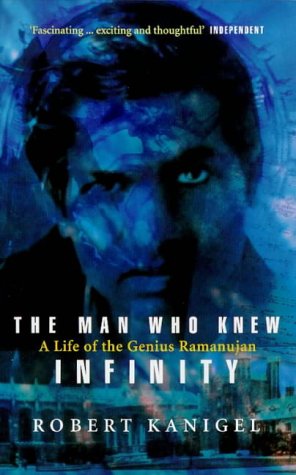 The Man Who Knew Infinity: Life of the Genius Ramanujan