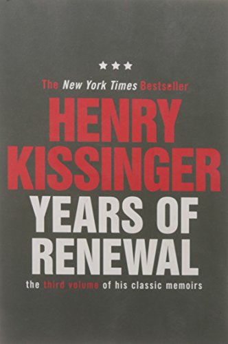 Years of Renewal : The Concluding Volume of His Classic Memoirs