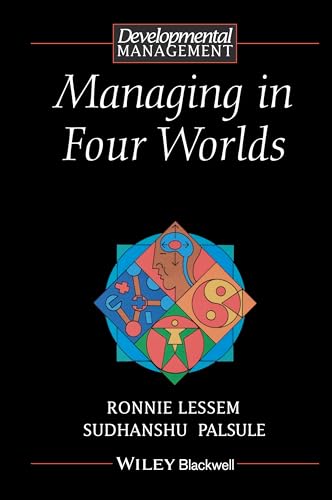 Managing in Four Worlds