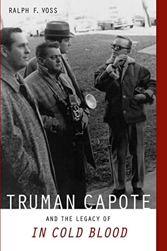 Truman Capote and the Legacy of ""in Cold Blood
