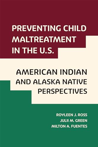 Preventing Child Maltreatment in the US: American Indian and Alaska Native Perspectives