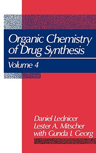 The Organic Chemistry of Drug Synthesis