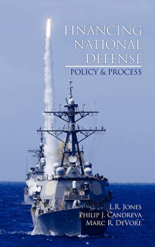 Financing National Defense : Policy and Process