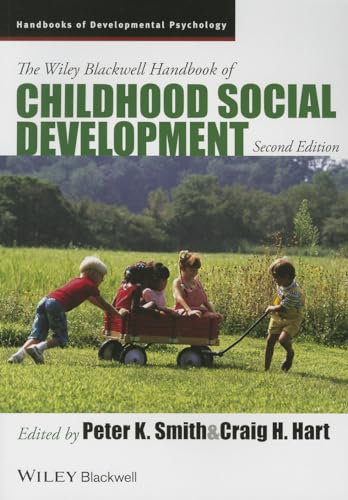 The Wiley-Blackwell Handbook of Childhood Social Development
